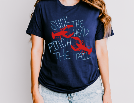 Suck the Head Pinch the Tail